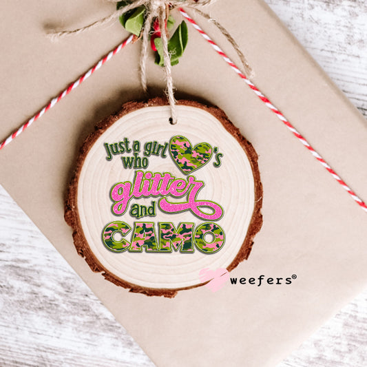 Just a Girl Who Loves Glitter UV DTF Decal Ornament Weefers