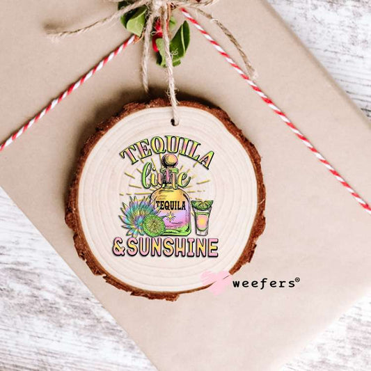Tequila and Sunshine UV DTF Decal Ornament Weefers