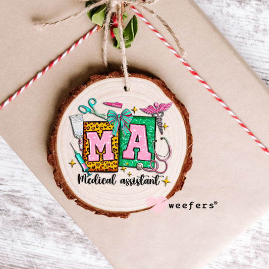 MA Medical Assistant Teal and Pink UV DTF Decal Ornament Weefers