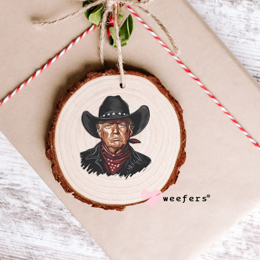 Trump Cowboy UV DTF Decal Ornament Weefers