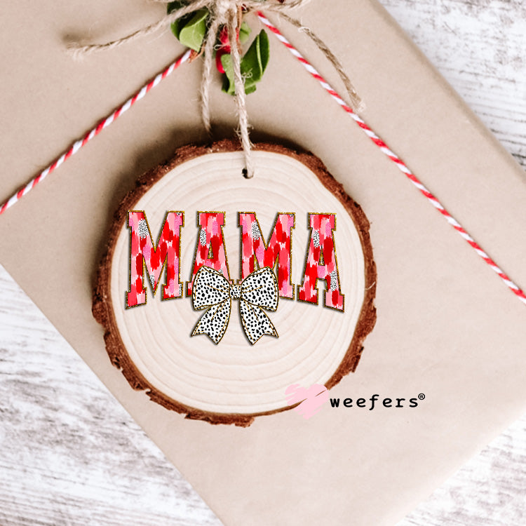 Mama Red Pink Dotted Bow Valentine UV DTF Ornament Decal