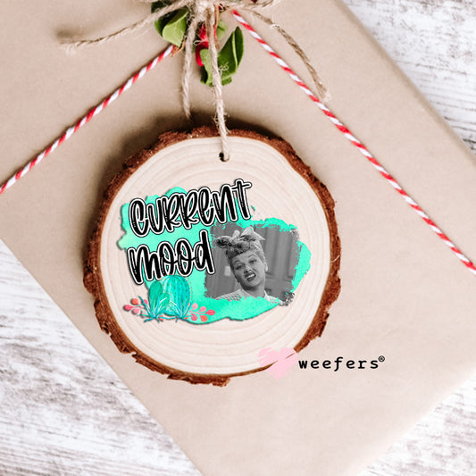 Current Mood Lucy UV DTF Decal Ornament Weefers