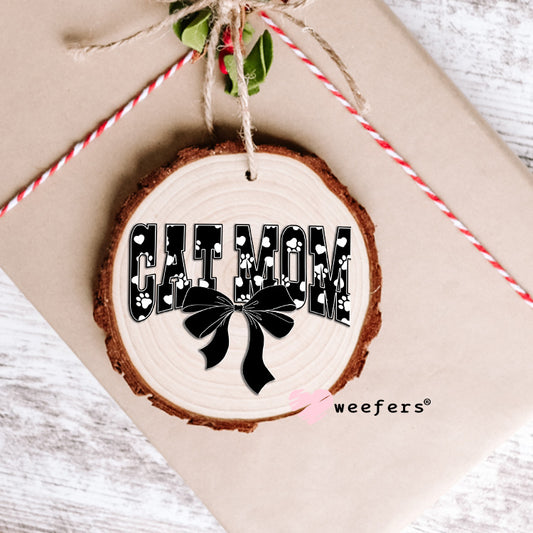 Cat Mom Black White Paws UV DTF Decal Ornament Weefers