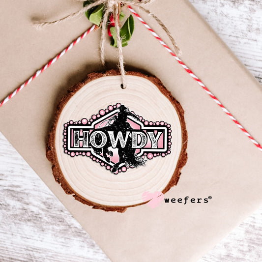 Pink Howdy Rodeo UV DTF Decal Ornament Weefers