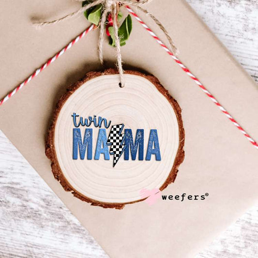 Twin Mama Blue UV DTF Decal Ornament Weefers