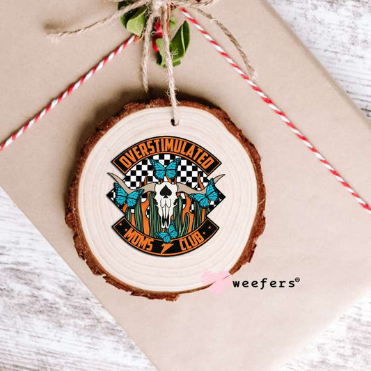 Overstimulated Moms Club Orange Western Blue UV DTF Decal Ornament Weefers