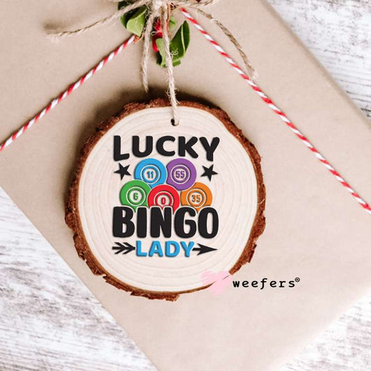 Lucky Bingo Lady UV DTF Decal Ornament Weefers