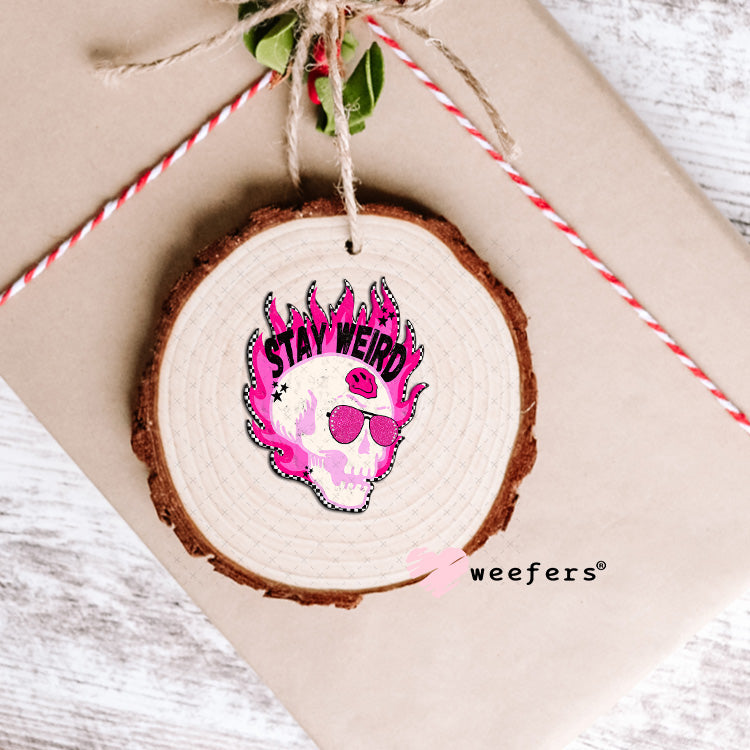Stay Weird Pink Skull UV DTF Decal Ornament Weefers
