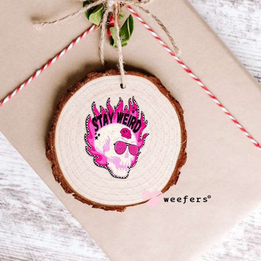 Stay Weird Pink Skull UV DTF Decal Ornament Weefers