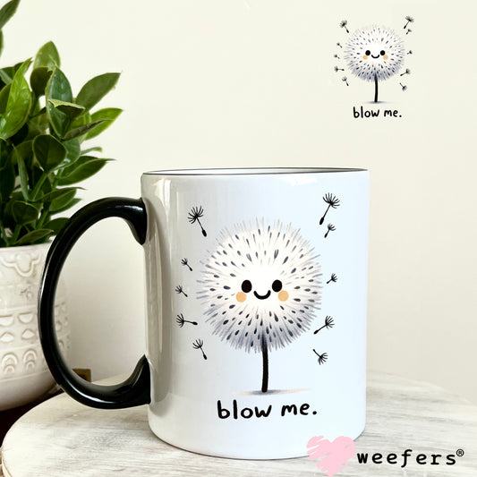 Blow Me UV DTF Decal 11oz Coffee Mug Weefers