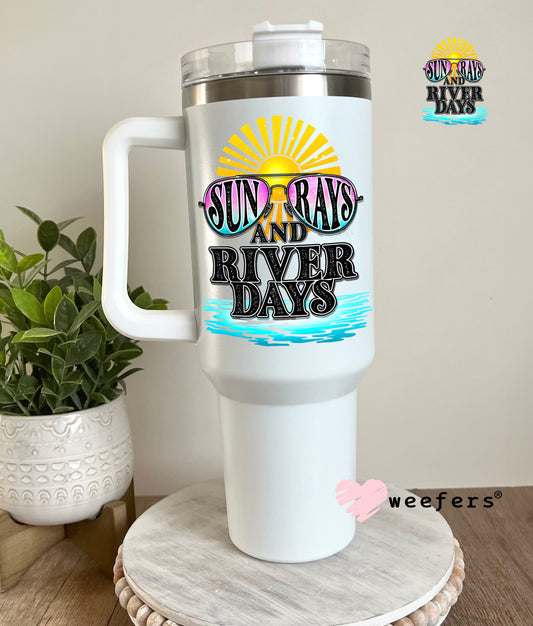 Sun Rays and River Days UV DTF Decal 40oz Tumbler Decal Weefers