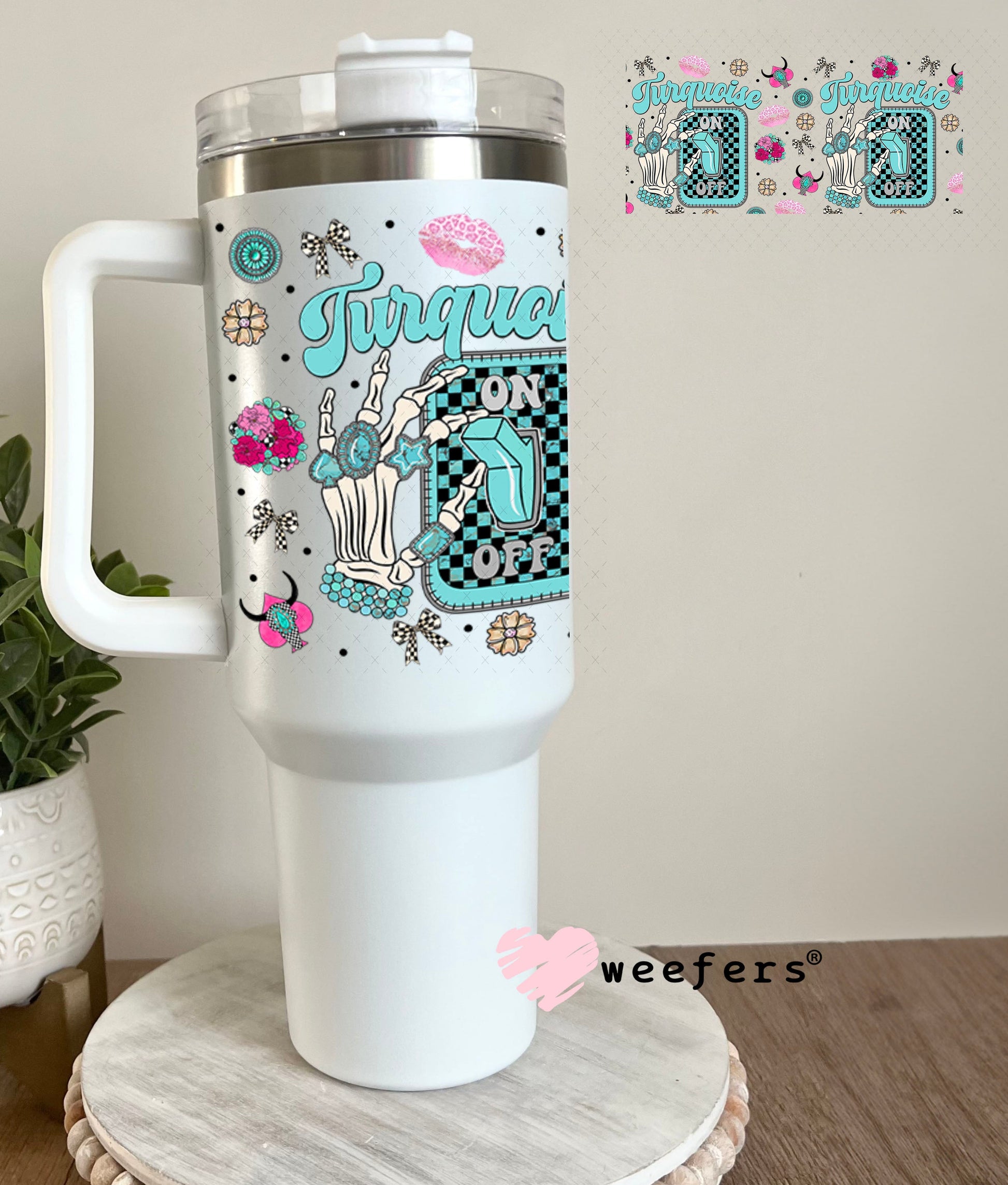 Turquoise On UV DTF Cup Wrap - Weefers Exclusive Wrap 40oz Tumbler Wrap Weefers