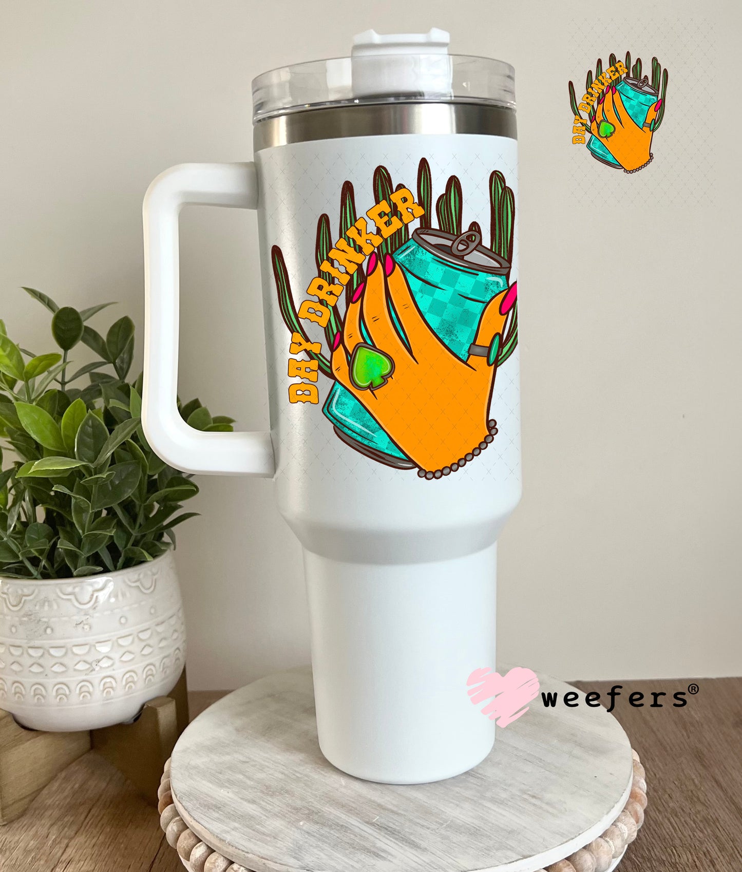 Day Drinker UV DTF Decal 40oz Tumbler Decal Weefers