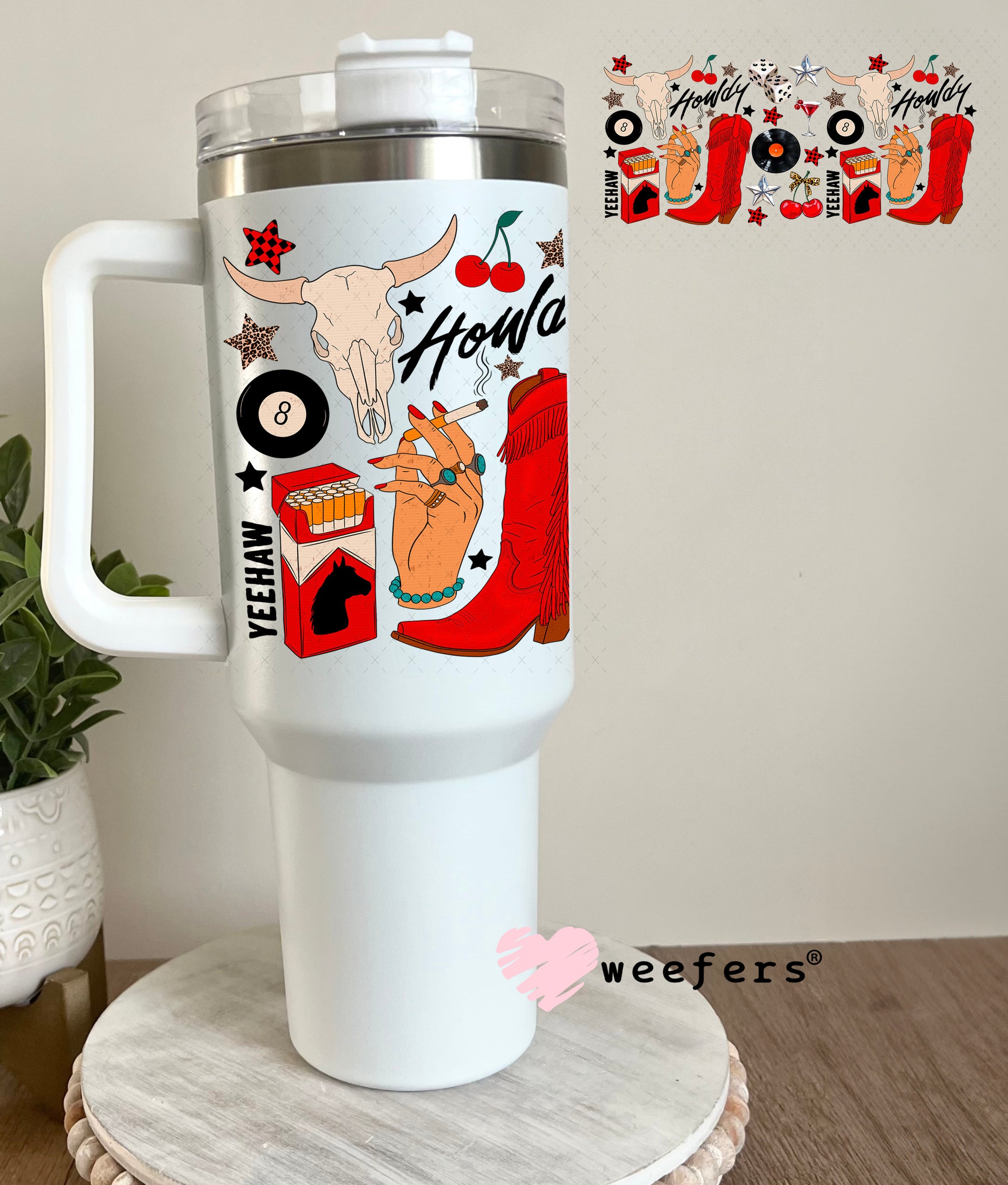 Howdy Red Boots UV DTF Cup Wrap - Weefers Exclusive Wrap 40oz Tumbler Cup Wrap Weefers