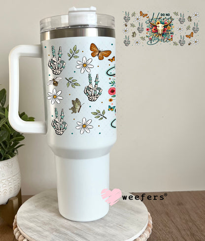 Do No Harm But Take No Bull UV DTF Cup Wrap - Weefers Exclusive Wrap 40oz Tumbler Cup Wrap Weefers