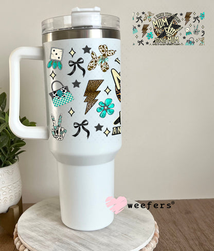 I have Two Titles Mom and Bonus Mom UV DTF Cup Wrap - Weefers® Exclusive 40oz Tumbler Wrap Weefers