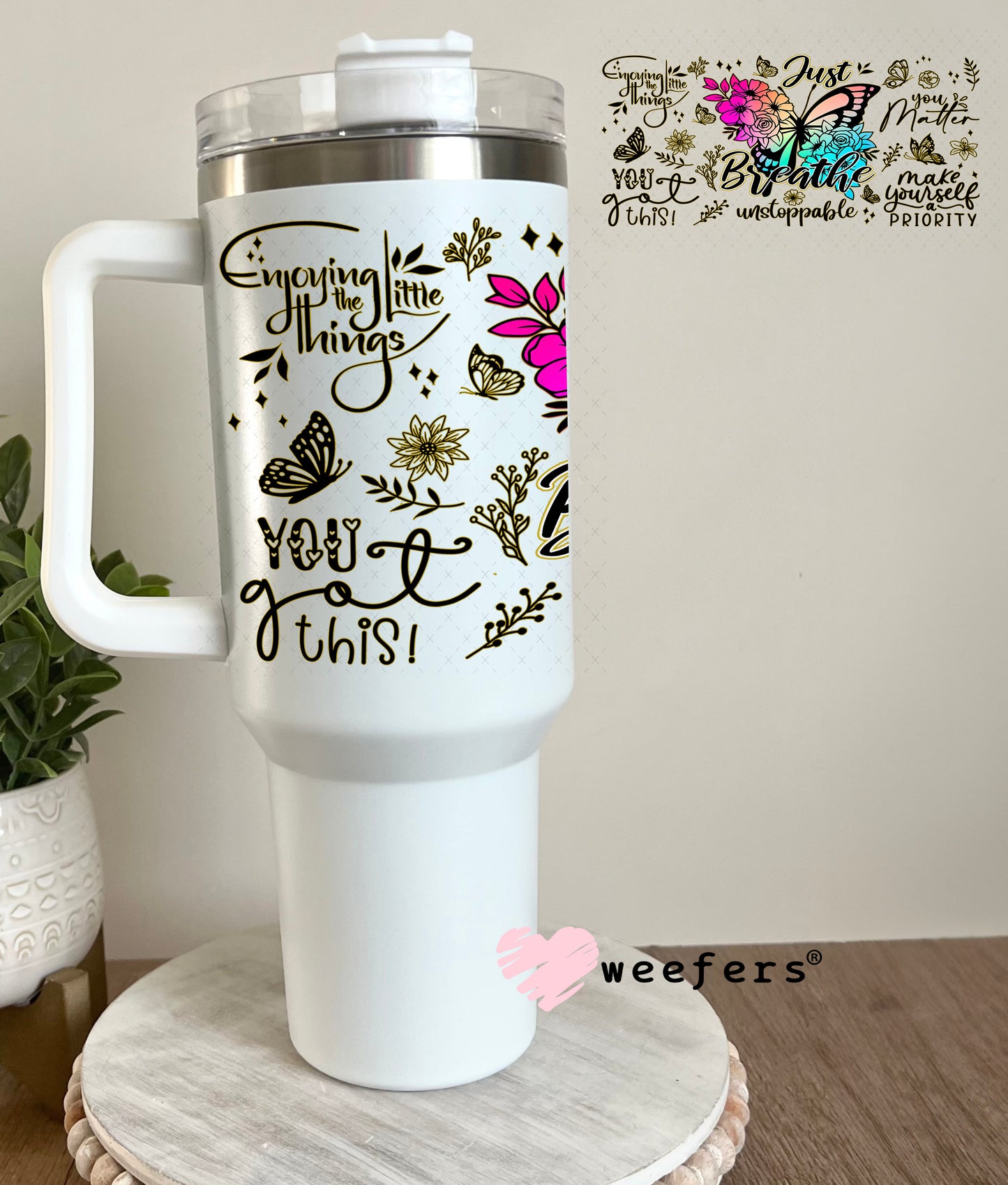 Just Breath UV DTF Cup Wrap 40oz Tumbler Cup Wrap Weefers