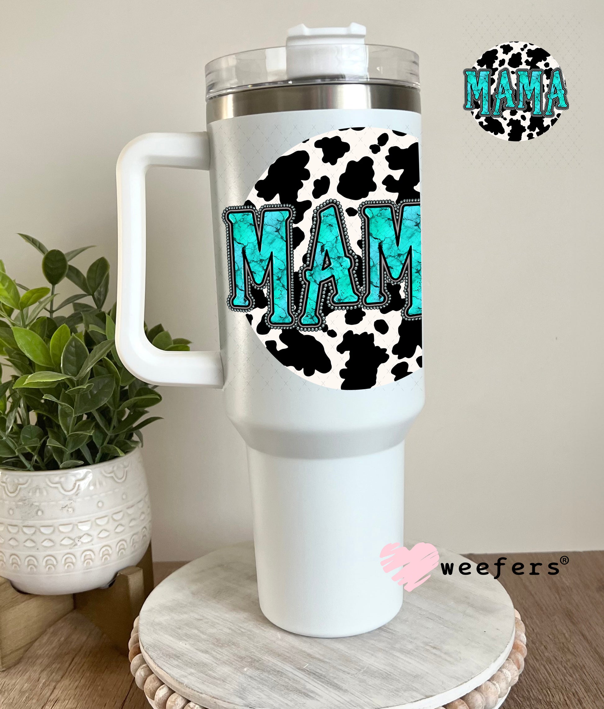 Teal Mama Cow Print UV DTF Decal 40oz Tumbler Weefers