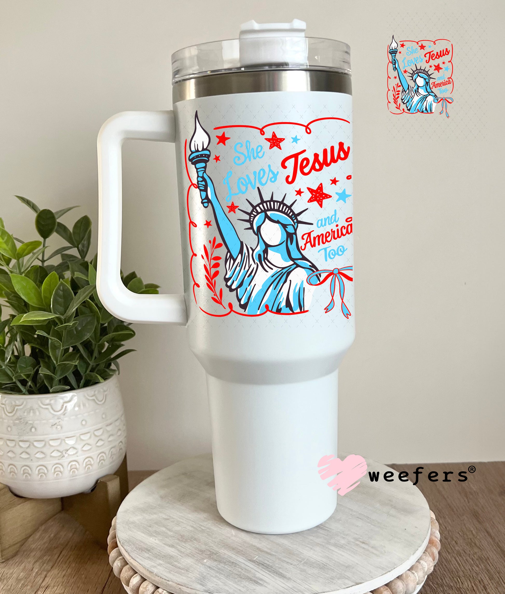 She Loves Jesus and America Too UV DTF Decal 40oz Tumbler Weefers