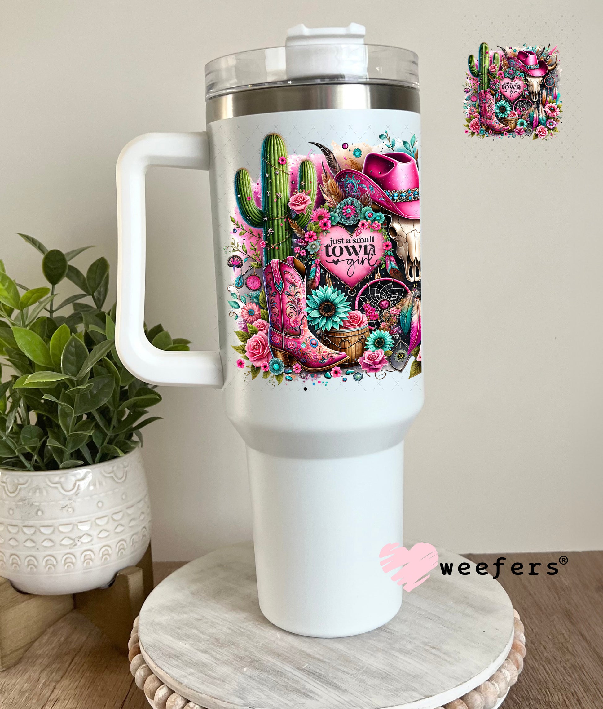 Just a Small Town Girl UV DTF Decal 40oz Tumbler Decal Weefers