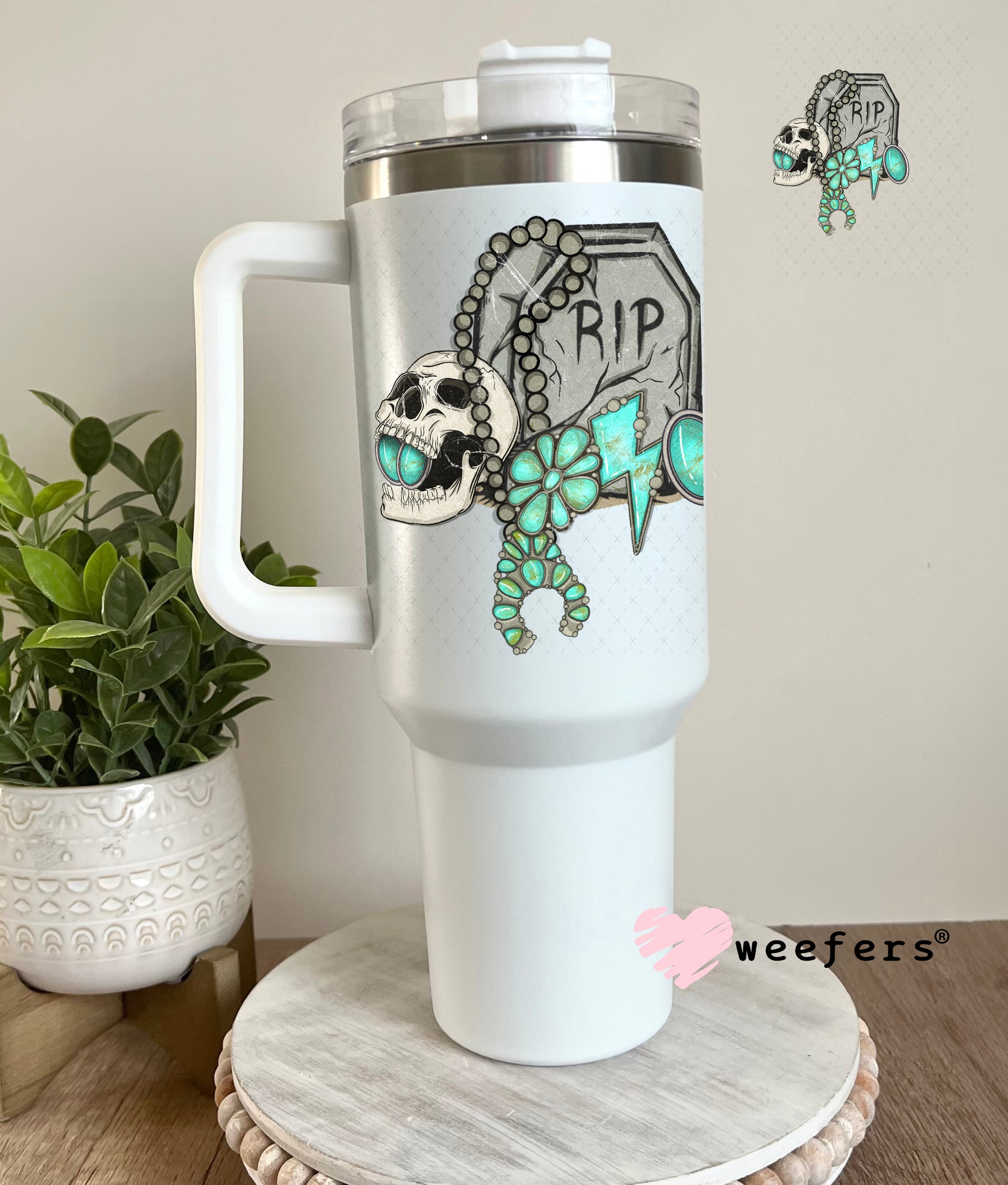 RIP Turquoise UV DTF Decal 40oz Tumbler Weefers