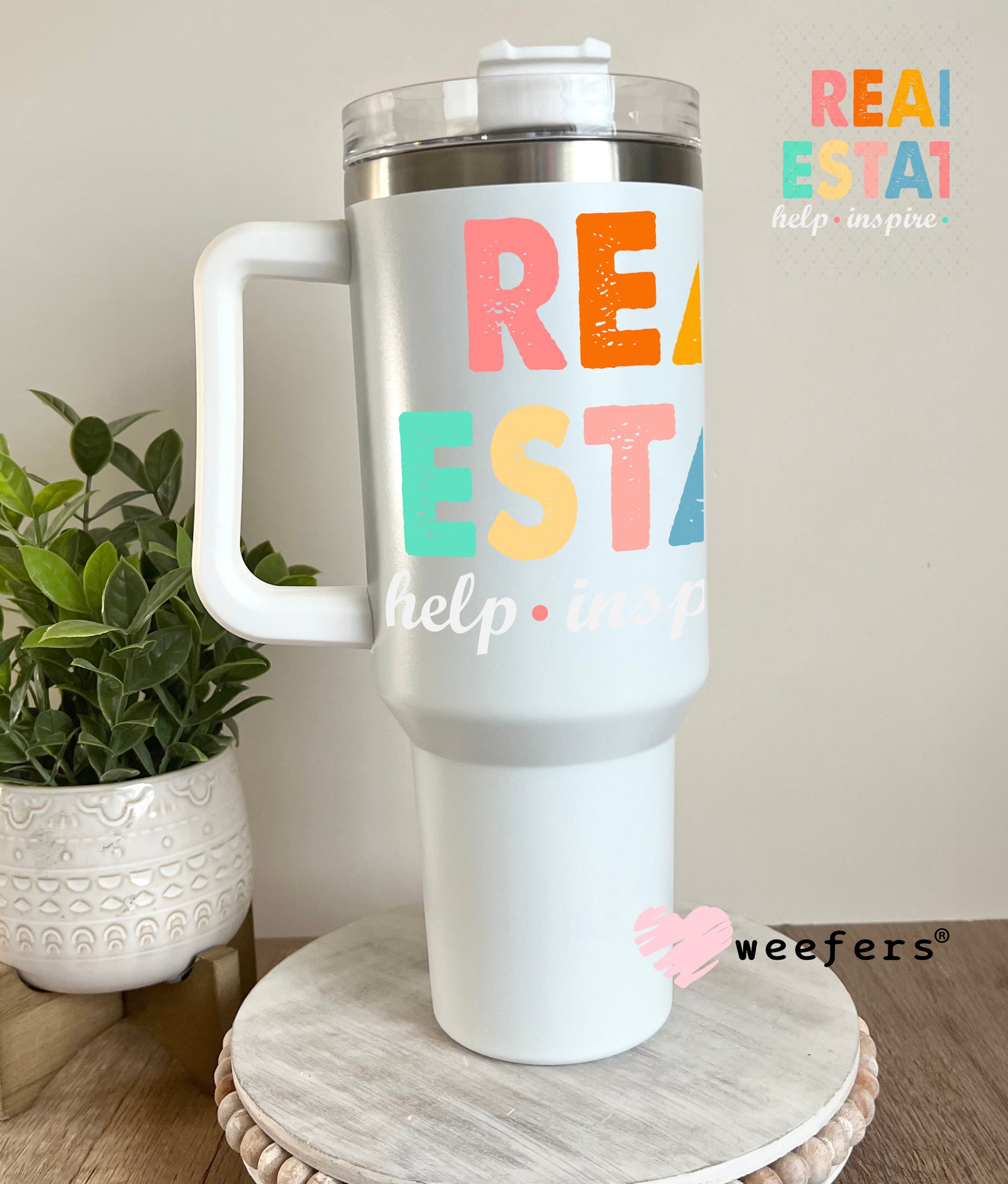 Real Estate Help Inspire Care UV DTF Decal 40oz Tumbler Decal Weefers