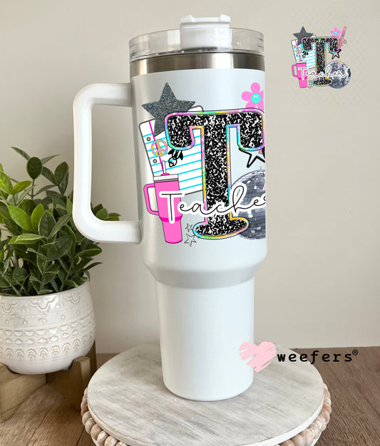 Teacher Work Life UV DTF Decal 40oz Tumbler Decal Weefers