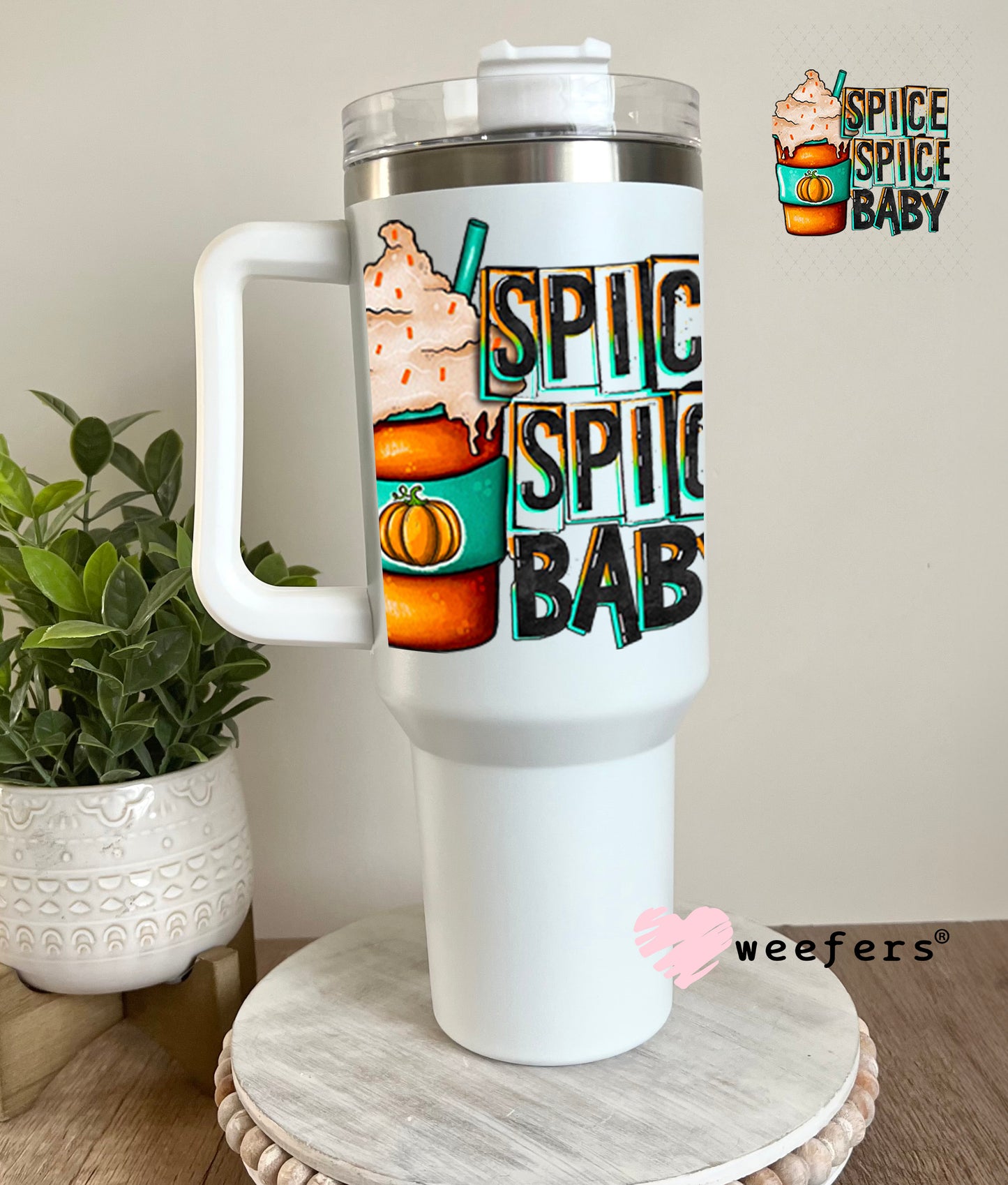 Spice Spice Baby UV DTF Decal 40oz Tumbler Weefers