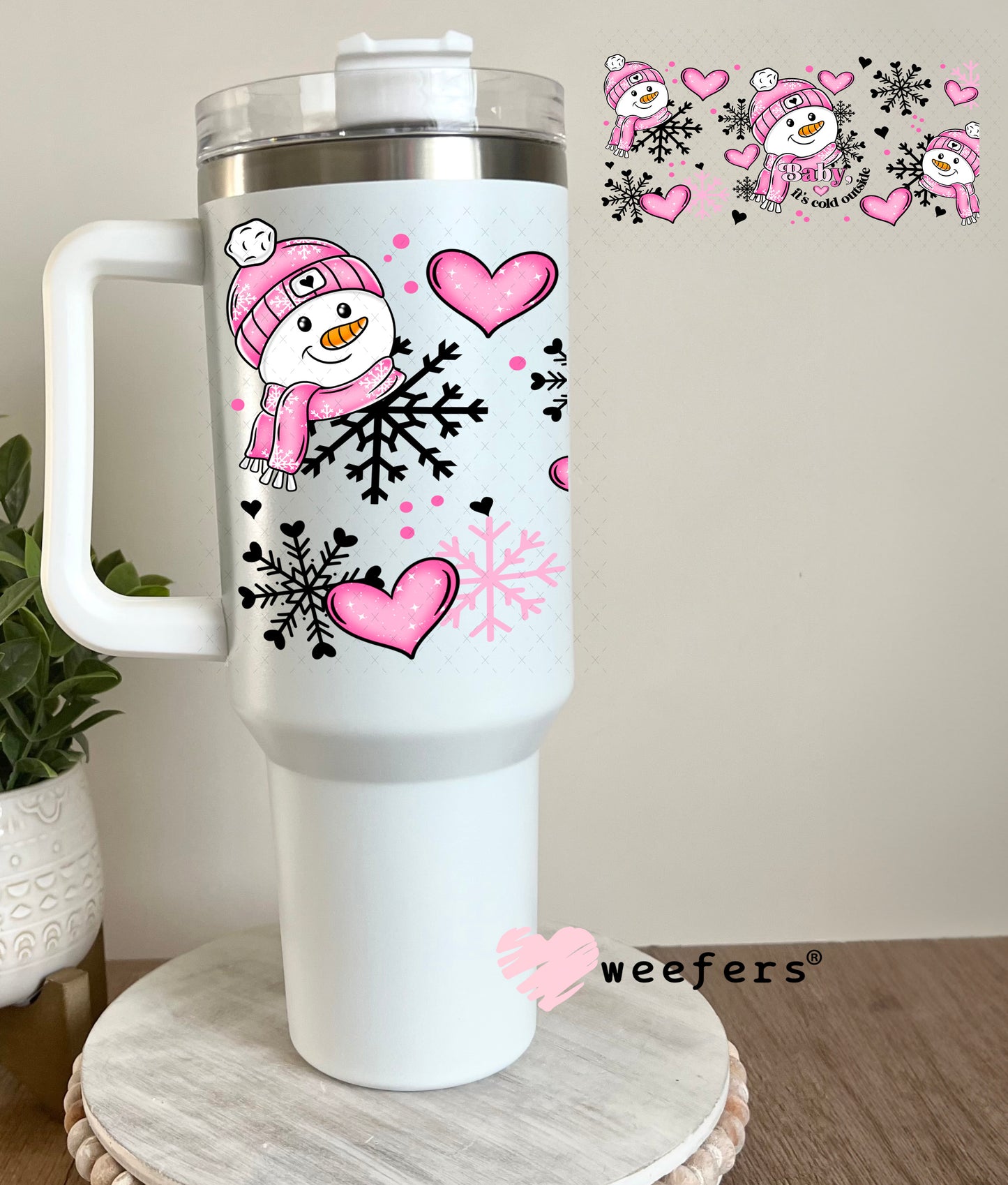 Pink Snowman Baby It's Cold Outside Christmas UV DTF Cup Wrap 40oz Tumbler Cup Wrap Weefers