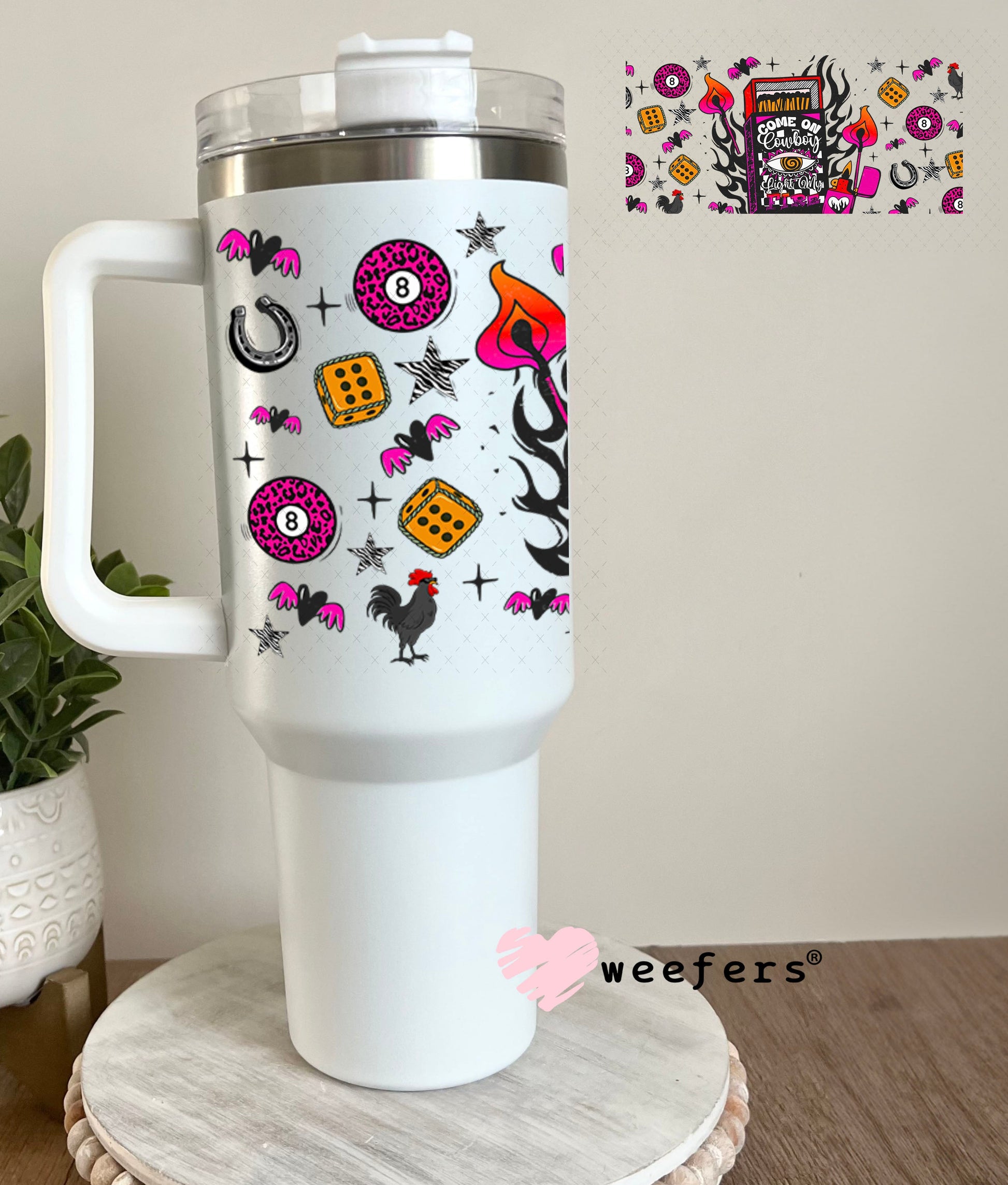 Come on Cowboy Let me Light Your Fire UV DTF Cup Wrap - Weefers Exclusive 40oz Tumbler Wrap Weefers