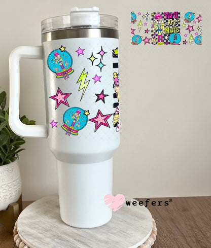 Y'all are Nuts UV DTF Christmas Cup Wrap - Weefers Exclusive 40oz Tumbler Wrap Weefers