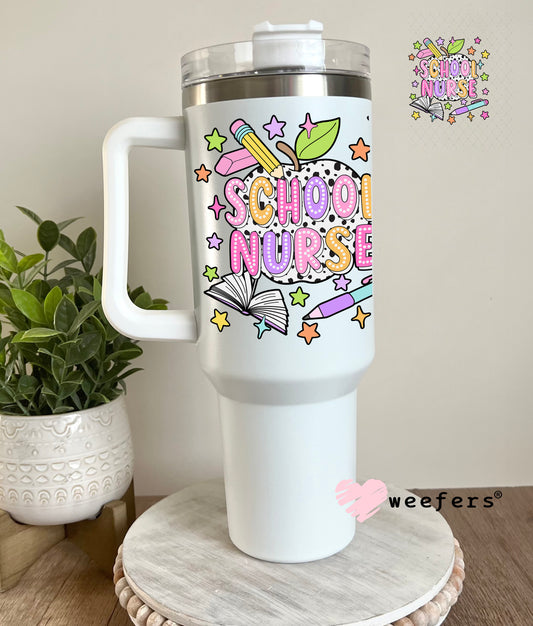 School Nurse UV DTF Decal 40oz Tumbler Decal Weefers