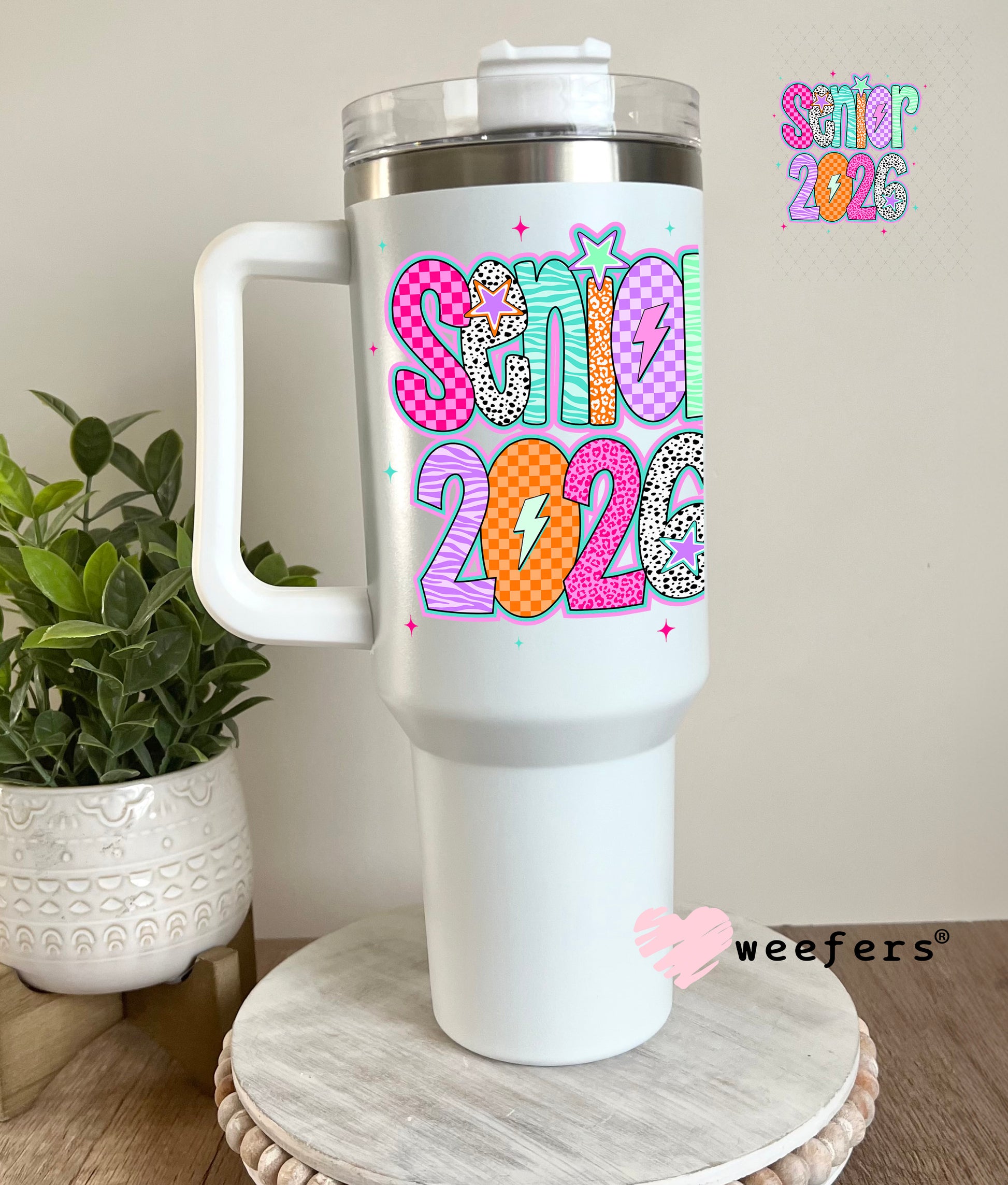 Senior 2026 UV DTF Decal 40oz Tumbler Cup Wrap Weefers