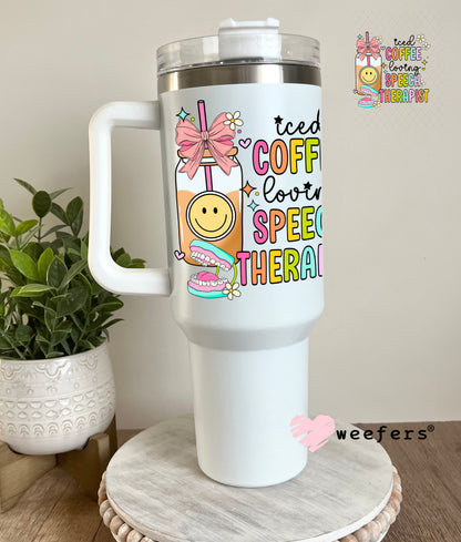 Iced Coffee Loving Speech Therapist UV DTF Decal 40oz Tumbler Decal Weefers
