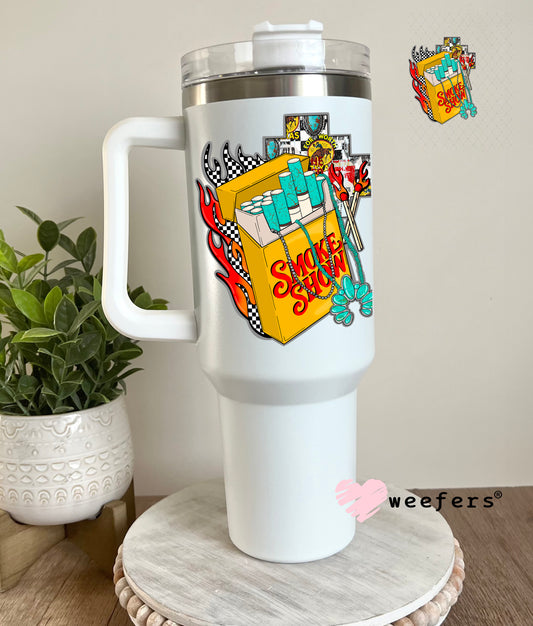 Smoke Show UV DTF Decal 40oz Tumbler Decal Weefers