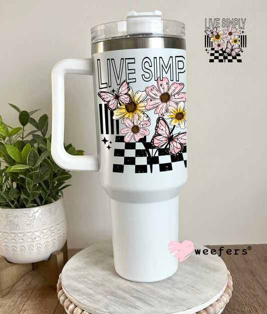 UV DTF Decal - Live Simply 40oz Tumbler Cup Wrap Weefers