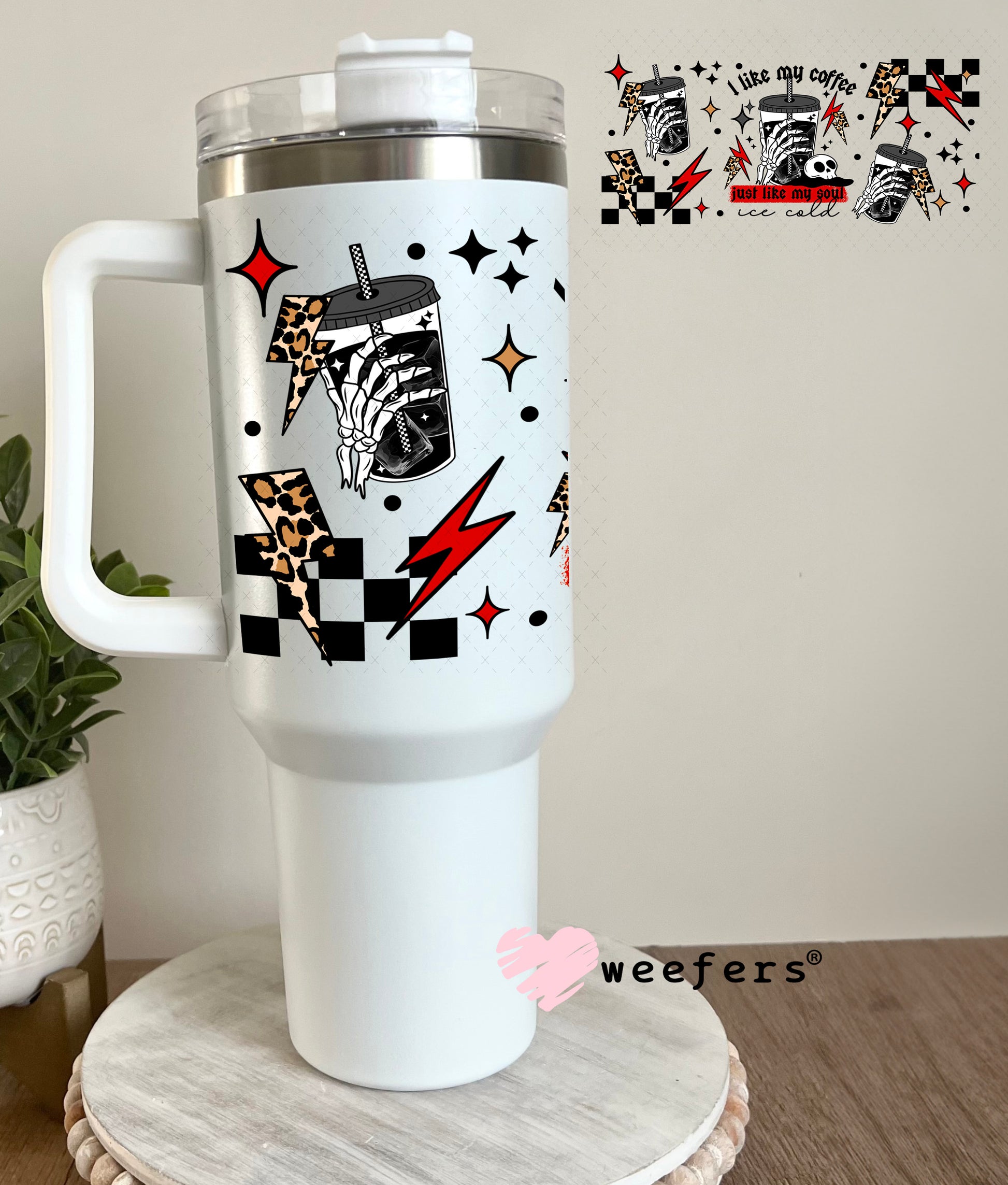 UV DTF Cup Wrap – I Like My Coffee Like My Soul Iced Cold 40oz Tumbler Cup Wrap Weefers