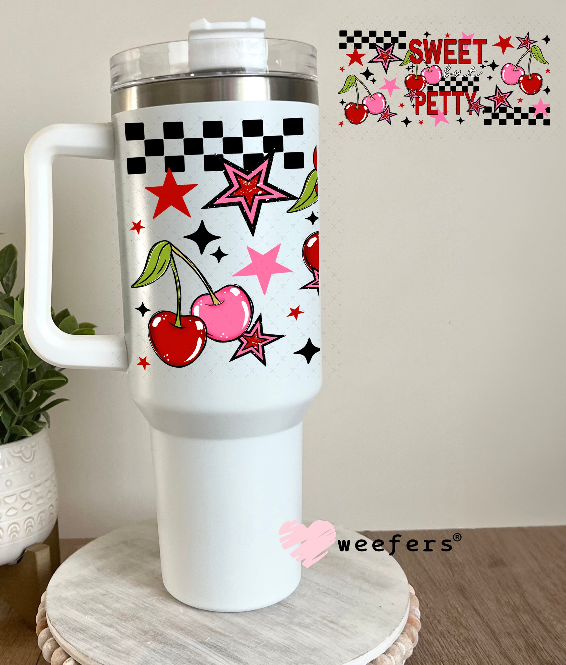 UV DTF Cup Wrap – Sweet but Petty 40oz Tumbler Cup Wrap Weefers