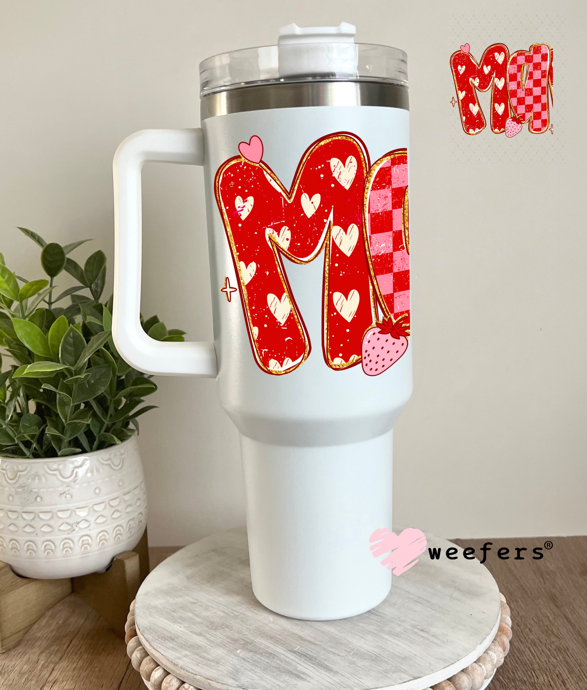 UV DTF Decal - Mama Valentine's Day 40oz Tumbler Cup Wrap Weefers