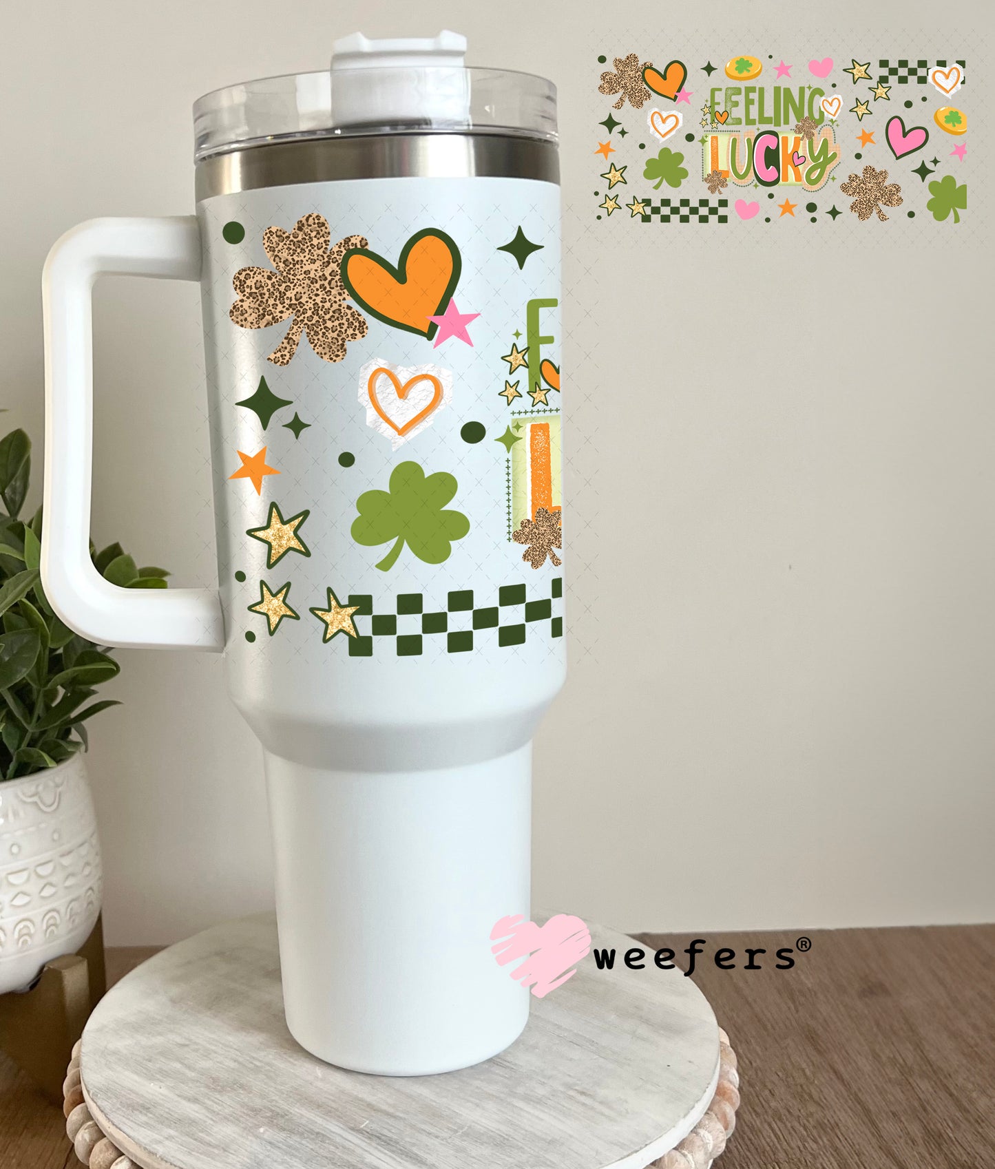 UV DTF Cup Wrap – Feeling Lucky 40oz Tumbler Cup Wrap Weefers