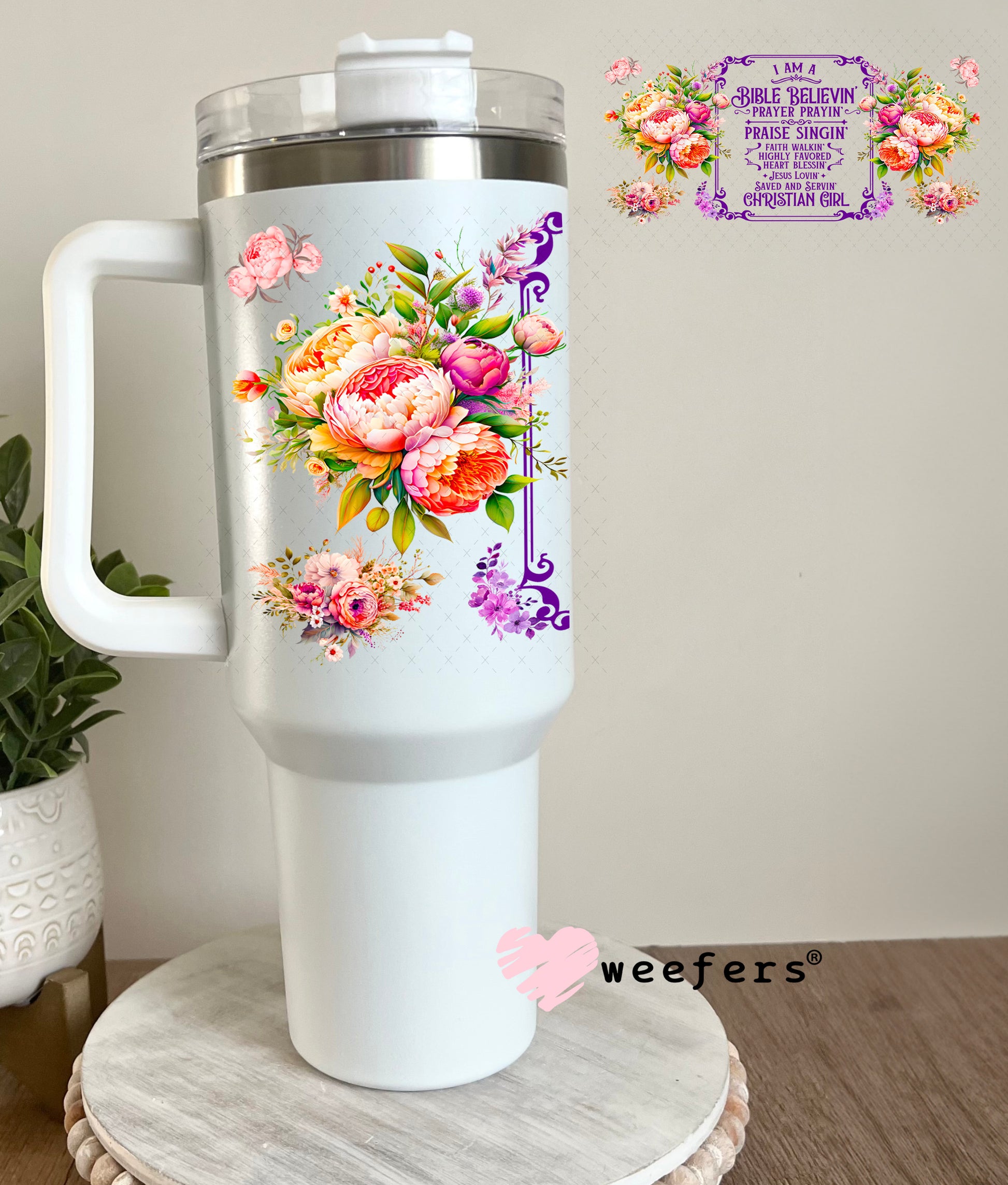 UV DTF Cup Wrap – I am a Bible Believing Prayer Prayin' 40oz Tumbler Cup Wrap Weefers