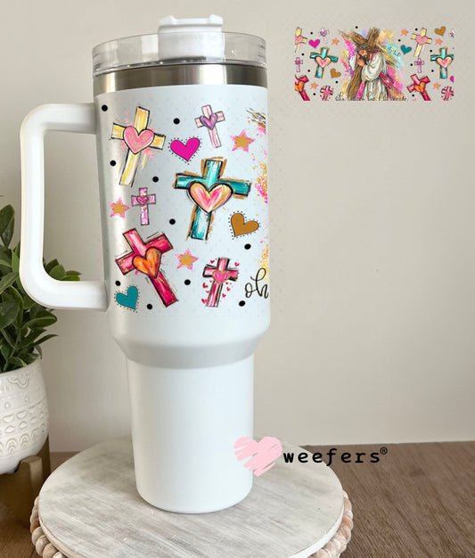 UV DTF Cup Wrap – Oh how He Loves Us - Weefers Exclusive 40oz Tumbler Wrap Weefers