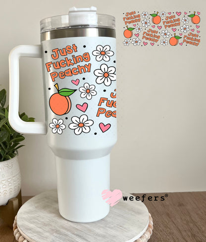 UV DTF Cup Wrap – Just F'in Peachy 40oz Tumbler Cup Wrap Weefers