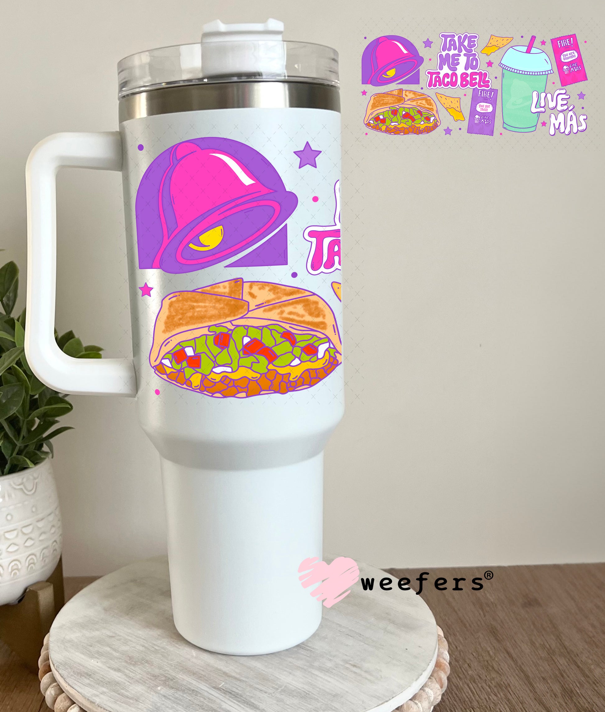 UV DTF Cup Wrap – Take Me To Taco Bell 40oz Tumbler Cup Wrap Weefers