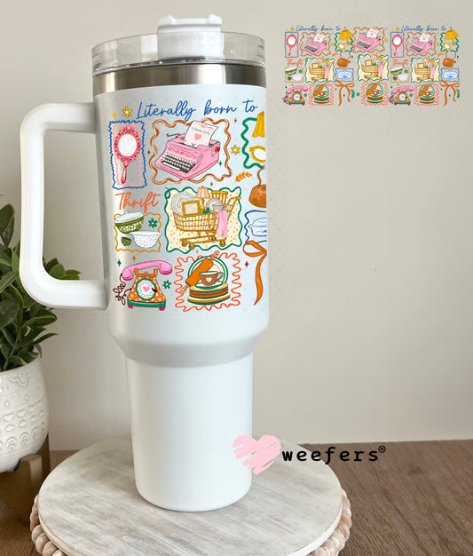 UV DTF Cup Wrap – Literally Born to Write Shop Cook 40oz Tumbler Cup Wrap Weefers