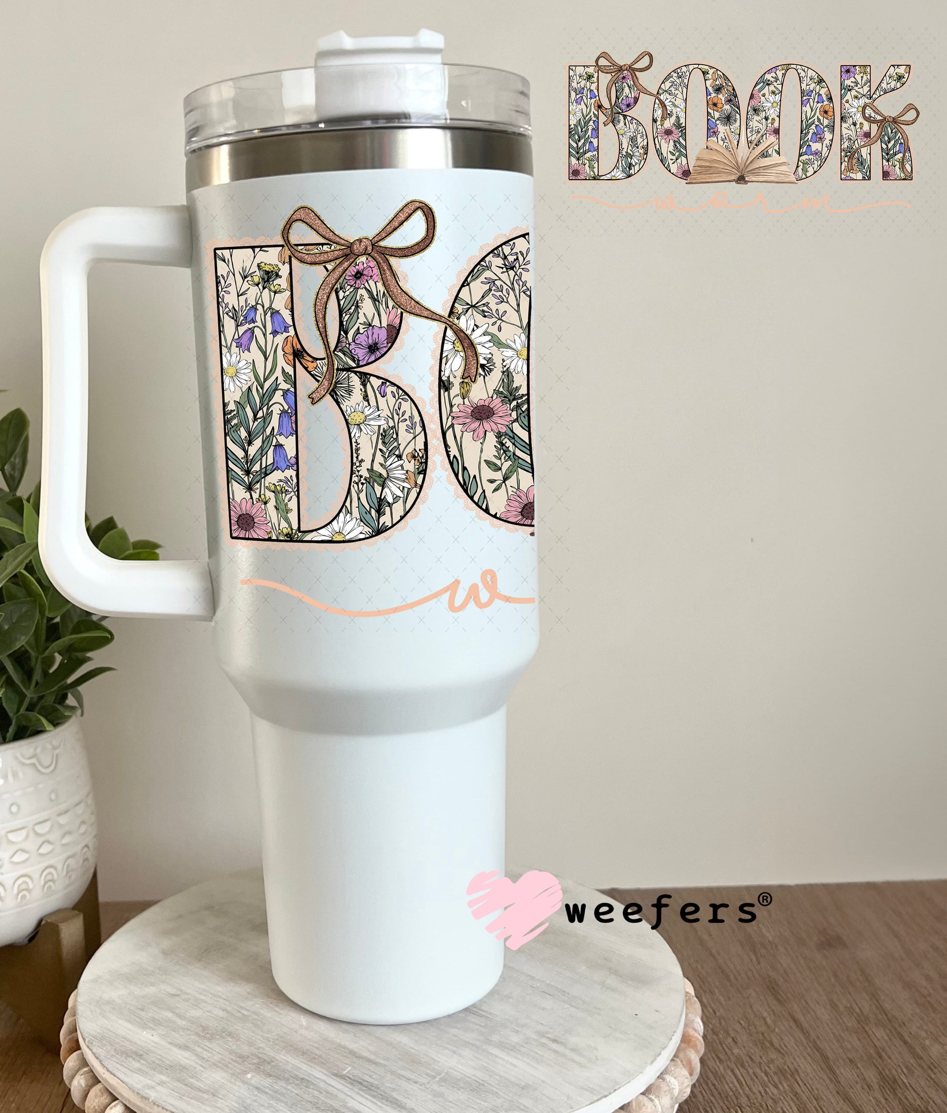 UV DTF Cup Wrap – Bookworm Floral 40oz Tumbler Cup Wrap Weefers