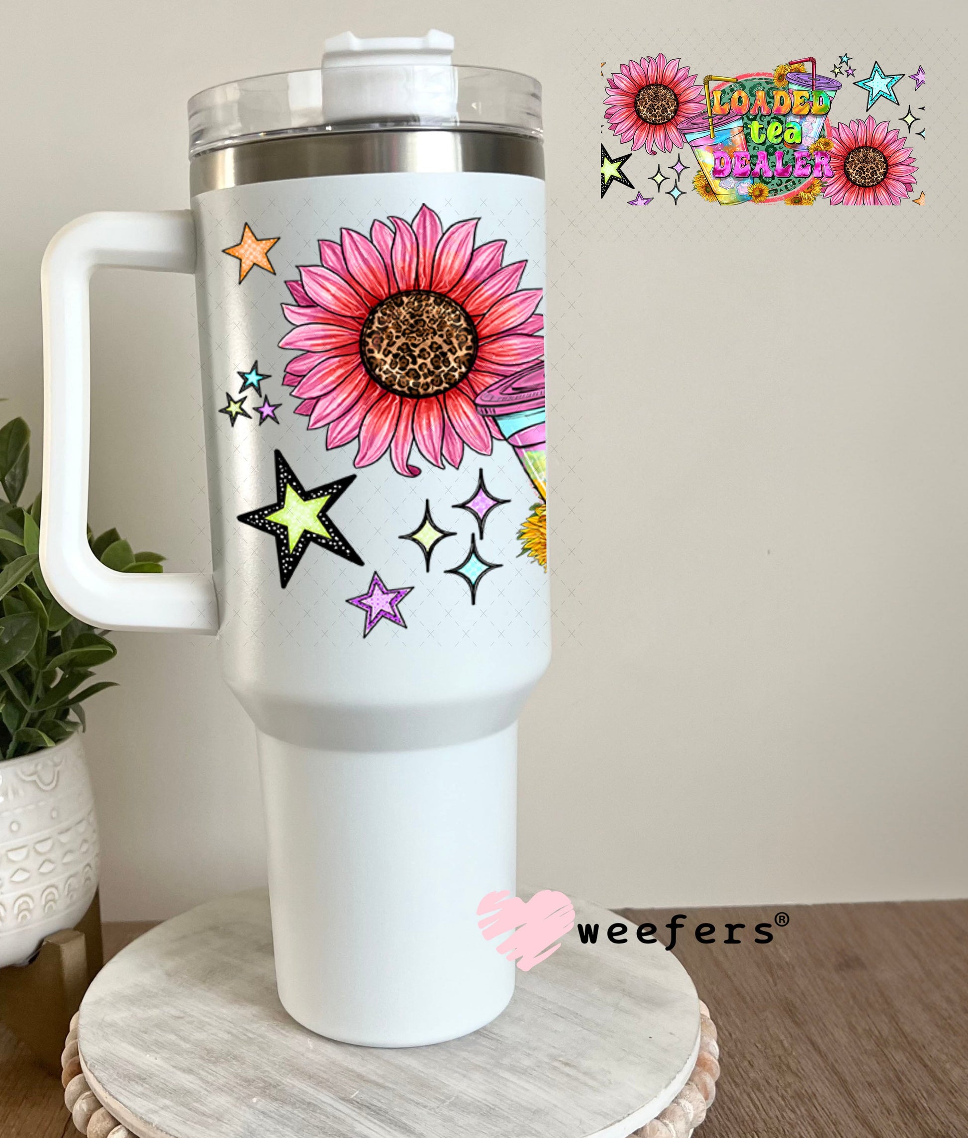 UV DTF Cup Wrap – Loaded Tea Dealer - Weefers® Exclusive 40oz Tumbler Wrap Weefers