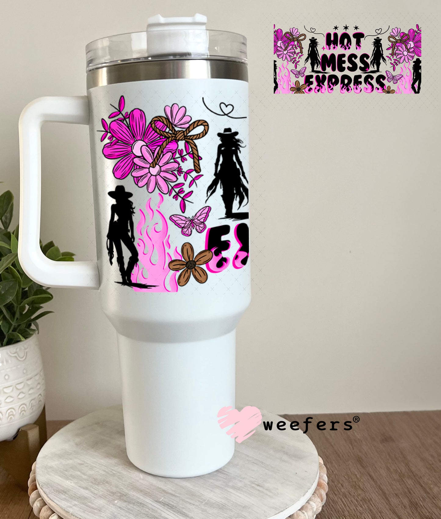 UV DTF Cup Wrap – Hot Mess Express 40oz Tumbler Cup Wrap Weefers