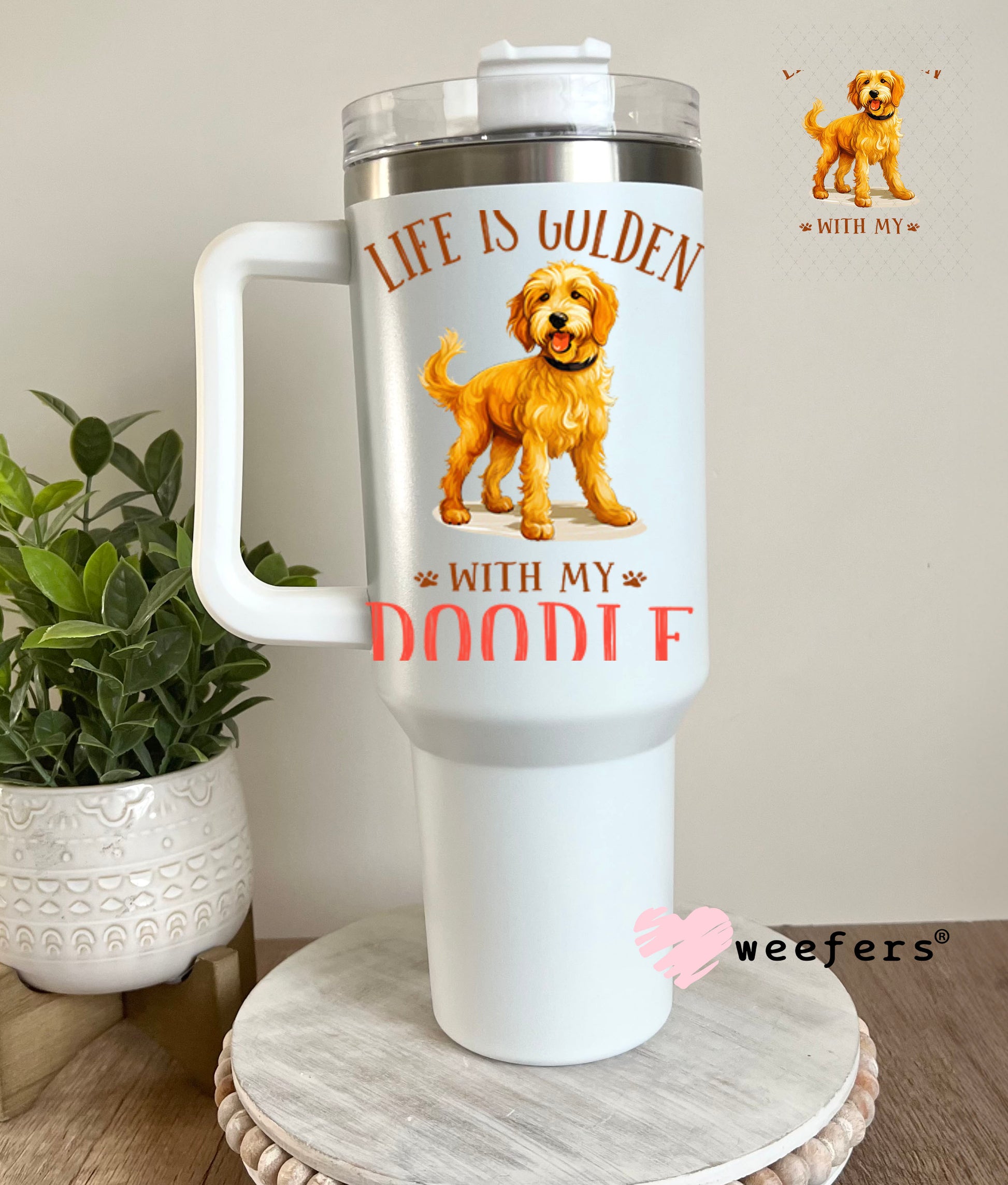 UV DTF Decal - Life is Golden with My Doodle 40oz Tumbler Decal Weefers