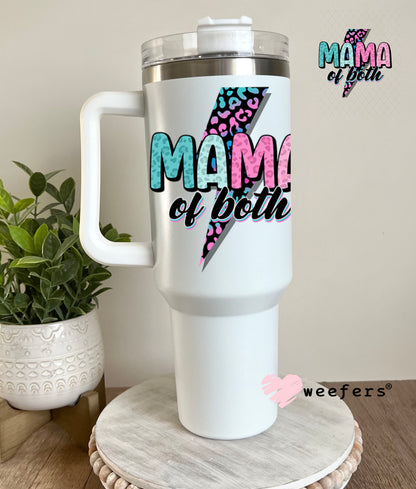 UV DTF Decal - Mama of Both 40oz Tumbler Decal Weefers